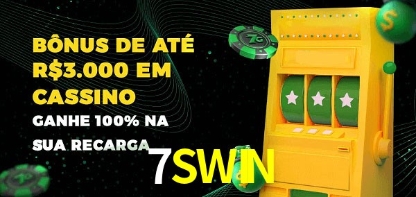 7SWIN melhor bônus de depósito